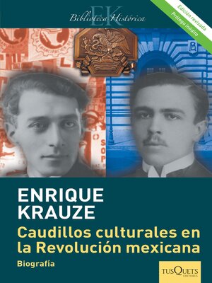cover image of Caudillos culturales en la Revolución mexicana (Edición revisada)